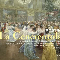 Rossini : La Cenerentola : Act 1 "Un soave non so che" [Ramiro, Cenerentola, Tisbe, Clorinda]