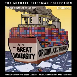 The Great Immensity (The Michael Friedman Collection) World Premiere Recording