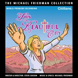 This Beautiful City (The Michael Friedman Collection) World Premiere Recording