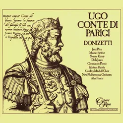 Donizetti: Ugo, conte di Parigi, Act 2: "Lasciami ... il sen materno" (Luigi, Emma, Knights, All)