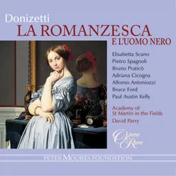 Donizetti: La romanzesca e l'uomo nero: "Oh Elodia solitaria" (Antonia, Tommaso, Trappolina)