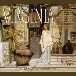 Mercadante: Virginia, Act 1: "Al cor furente ed ebro" (Appio)