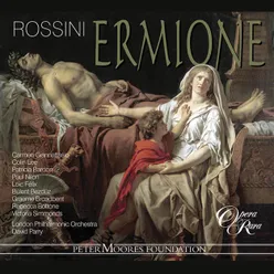 Rossini: Ermione, Act 1: "Io ti perdei!" (Andromaca, Cefisa, Fenicio, Attalo, Chorus)