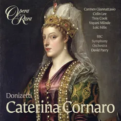 Donizetti: Caterina Cornaro, Prologue: Preludio