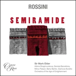 Rossini: Semiramide, Act 1: "Là dal Gange a te primiero" (Idreno, Assur, Oroe, Chorus)