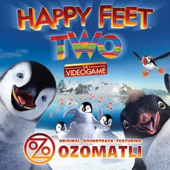 Happy Feet Two: The Videogame (Original Soundtrack)