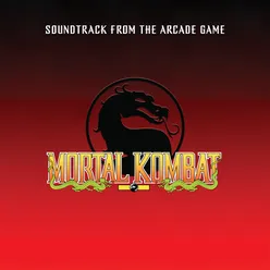 Mortal Kombat (Soundtrack from the Arcade Game) 2021 Remaster