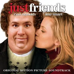 Just Friends (Music From The Motion Picture)