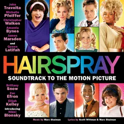 Hairspray (Soundtrack To The Motion Picture)