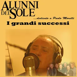 I Grandi Successi (Dedicato a Paolo Morelli)