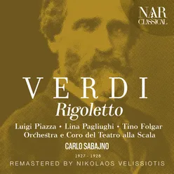 Rigoletto, IGV 25, Act I: "Questa o quella per me pari sono" (Duca, Contessa di Ceprano)