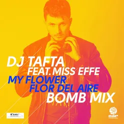 My Flower, Flor Del Aire Bomb Mix