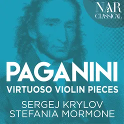 Niccolò Paganini: Virtuoso Violin Pieces Arr. for Violin and Piano