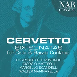 Cervetto: Six Sonatas for Cello and Basso Continuo