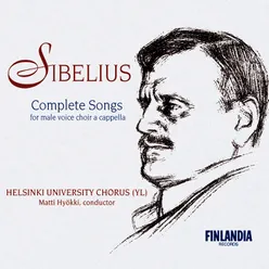 Sibelius: Complete Male Choir Works