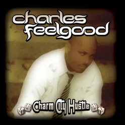 Down For You Charles Feelgood And Get In Line Mix