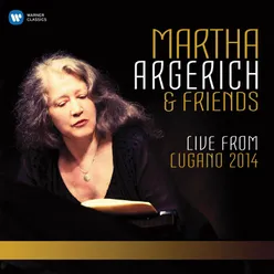 Martha Argerich and Friends Live from the Lugano Festival 2014 SD
