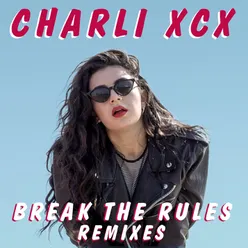 Break the Rules Tiësto Remix