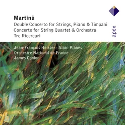 Martinu : Concerto for String Quartet & Orchestra : II Adagio