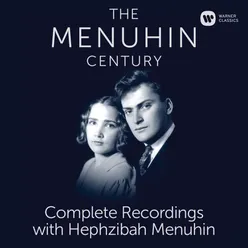 The Menuhin Century - Complete Recordings with Hephzibah Menuhin SD