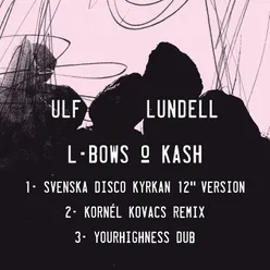 L-bows & Kash Remixed
