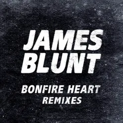 Bonfire Heart Remixes