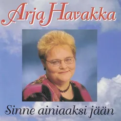 Aina toisensa on heillä