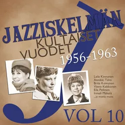 Jazziskelmän kultaiset vuodet 1956-1963 Vol 10