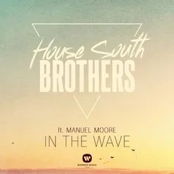 In the wave (feat. Manuel Moore)