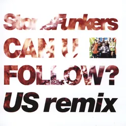 Can U Follow? US Remix