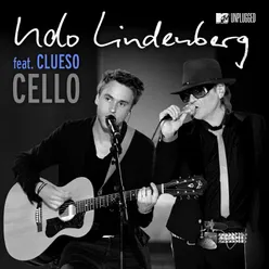 Cello (feat. Clueso) MTV Unplugged