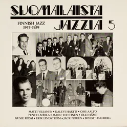 Suomalaista jazzia 5 1947 - 1959