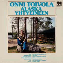 Onni Toivola Alaska yhtyeineen