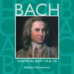 Bach, JS : Cantata No.120 Gott, man lobet dich in der Stille BWV120 : II Chorus - "Jauchzet, ihr erfreuten Stimmen" [Choir]