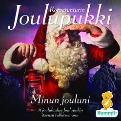 Minun jouluni - 11 joululaulua Joulupukin itsensä tulkitsemana