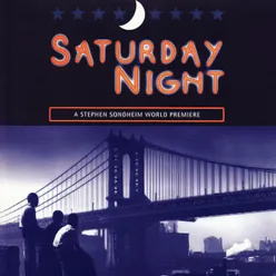 Saturday Night (World Premiere Recording)