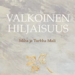 Valkoinen hiljaisuus