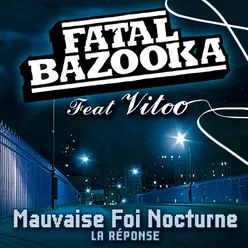 Mauvaise foi nocturne (feat. Vitoo)