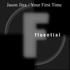 The First Time (Brett Johnson Remix)