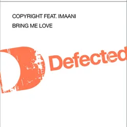 Bring Me Love (feat. Imaani)