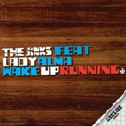 Wake Up Running (feat. Lady Alma) [Main]