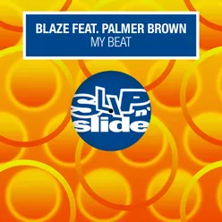 My Beat (feat. Palmer Brown) [Frankie Valentine Studio 21 Mix]