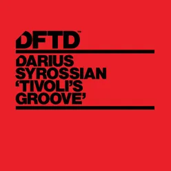 Tivoli's Groove (Extended Mix)