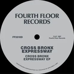 Cross Bronx Expressway EP