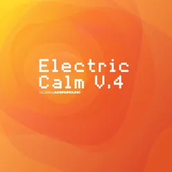 Global Underground - Electric Calm Vol. 4