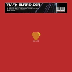 Surrender (feat. Rachel Lamb) Trafik's No Retreat No Surrender