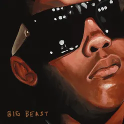 Big Beast feat. Bun B, T.I., and Trouble