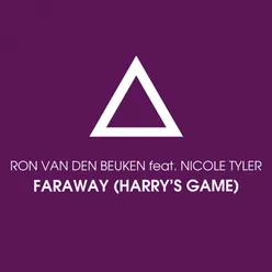 Faraway (Harry's Game) [Trance Remix]
