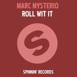 Roll Wit It (Karl G Extended Club Remix)