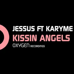 Kissin Angels (feat. Karyme) Maarten de Jong Remix